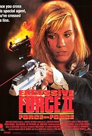 Excessive Force II: Force on Force (1995) watch-Excessive Force II: Force on Force (1995)