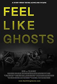 Feel Like Ghosts (2022) watch-Feel Like Ghosts (2022)