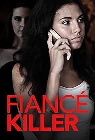 Fiancé Killer (2018) watch-Fiancé Killer (2018)
