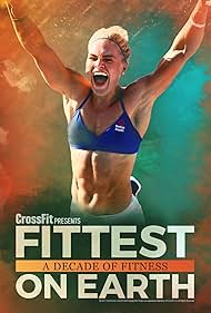 Fittest on Earth: A Decade of Fitness (2018) watch-Fittest on Earth: A Decade of Fitness (2018)