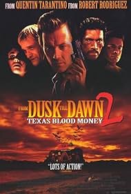 From Dusk Till Dawn 2: Texas Blood Money (1999) watch-From Dusk Till Dawn 2: Texas Blood Money (1999)