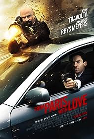 From Paris with Love (2010) watch-From Paris with Love (2010)