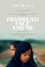 Frybread Face and Me (2023) watch-Frybread Face and Me (2023)