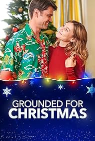 Grounded for Christmas (2019) watch-Grounded for Christmas (2019)