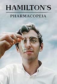Hamilton's Pharmacopeia (2016) watch-Hamilton's Pharmacopeia (2016)