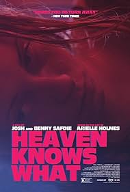 Heaven Knows What (2015) watch-Heaven Knows What (2015)