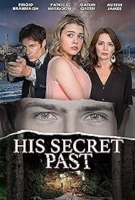 His Secret Past (2017) watch-His Secret Past (2017)