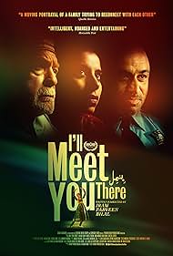 I'll Meet You There (2021) watch-I'll Meet You There (2021)