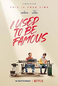 I Used to Be Famous (2022) watch-I Used to Be Famous (2022)