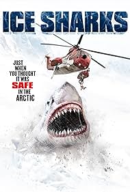 Ice Sharks (2016) watch-Ice Sharks (2016)