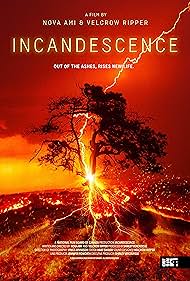watch-Incandescence (2024)
