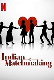 Indian Matchmaking (2020) watch-Indian Matchmaking (2020)