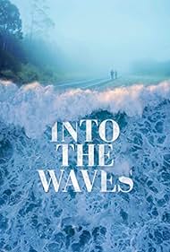watch-Into the Waves (2020)