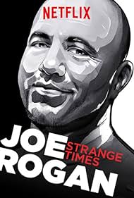 watch-Joe Rogan: Strange Times (2018)