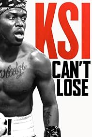 watch-KSI: Can't Lose (2018)