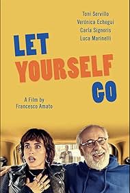 Let Yourself Go (2017) watch-Let Yourself Go (2017)