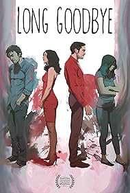 Long Goodbye (2018) watch-Long Goodbye (2018)