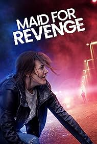 Maid for Revenge (2023) watch-Maid for Revenge (2023)