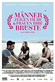 Men Show Movies & Women Their Breasts (2014) watch-Men Show Movies & Women Their Breasts (2014)