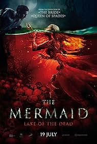 Mermaid: The Lake of the Dead (2018) watch-Mermaid: The Lake of the Dead (2018)