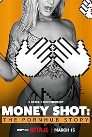 Money Shot: The Pornhub Story (2023) watch-Money Shot: The Pornhub Story (2023)