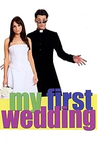 My First Wedding (2006) watch-My First Wedding (2006)
