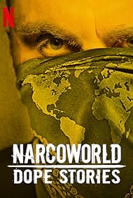 watch-Narcoworld: Dope Stories (2019)