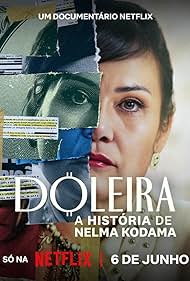 Nelma Kodama: The Queen of Dirty Money (2024) watch-Nelma Kodama: The Queen of Dirty Money (2024)