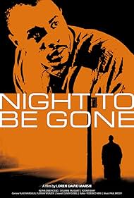 Night to be Gone (2023) watch-Night to be Gone (2023)