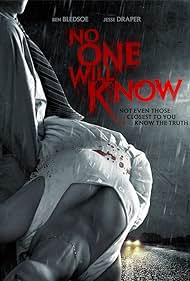 No One Will Know (2012) watch-No One Will Know (2012)
