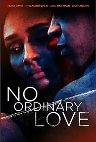 No Ordinary Love (2019) watch-No Ordinary Love (2019)