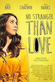 No Stranger Than Love (2016) watch-No Stranger Than Love (2016)