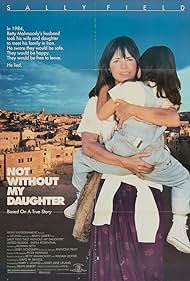 Not Without My Daughter (1991) watch-Not Without My Daughter (1991)