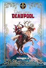 Once Upon a Deadpool (2018) watch-Once Upon a Deadpool (2018)