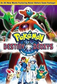Pokémon the Movie: Destiny Deoxys (2005) watch-Pokémon the Movie: Destiny Deoxys (2005)