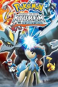 watch-PokÃ©mon the Movie: Kyurem vs. the Sword of Justice (2012)
