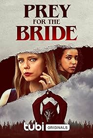Prey for the Bride (2023) watch-Prey for the Bride (2023)
