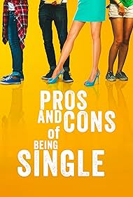 watch-Pros and Cons of Being Single (2023)