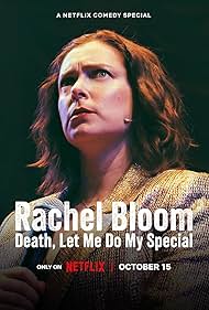 Rachel Bloom: Death, Let Me Do My Special (2024) watch-Rachel Bloom: Death, Let Me Do My Special (2024)
