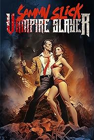 Sammy Slick: Vampire Slayer (2023) watch-Sammy Slick: Vampire Slayer (2023)
