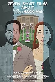Seven Short Films About (Our) Marriage (2021) watch-Seven Short Films About (Our) Marriage (2021)
