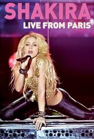 watch-Shakira: Live from Paris (2011)