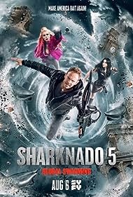Sharknado 5: Global Swarming (2017) watch-Sharknado 5: Global Swarming (2017)