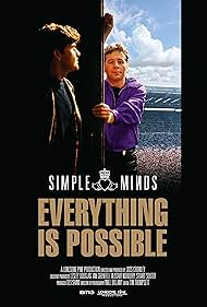 watch-Simple Minds: Everything is Possible (2023)