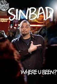 Sinbad: Where U Been? (2010) watch-Sinbad: Where U Been? (2010)