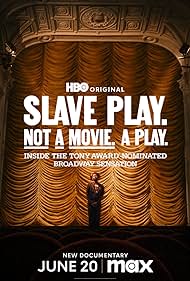 Slave Play. Not a Movie. A Play. (2024) watch-Slave Play. Not a Movie. A Play. (2024)