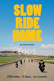 Slow Ride Home (2020) watch-Slow Ride Home (2020)