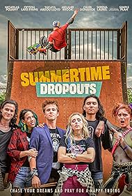watch-Summertime Dropouts (2021)