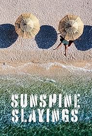 watch-Sunshine Slayings (2022)