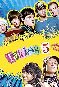 Taking 5 (2007) watch-Taking 5 (2007)